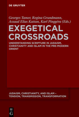 Tamer / Grundmann / Kattan |  Exegetical Crossroads | eBook | Sack Fachmedien