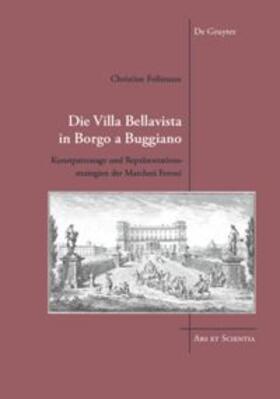 Follmann |  Die Villa Bellavista in Borgo a Buggiano | Buch |  Sack Fachmedien