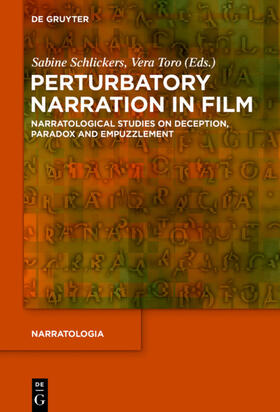 Schlickers / Toro |  Perturbatory Narration in Film | eBook | Sack Fachmedien