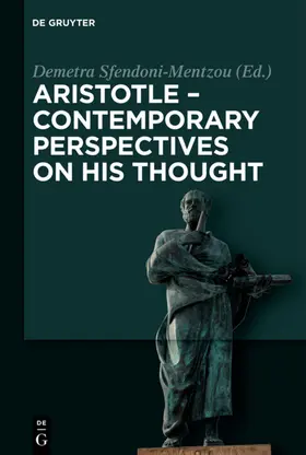 Sfendoni-Mentzou |  Aristotle - Contemporary Perspectives on his Thought | eBook | Sack Fachmedien