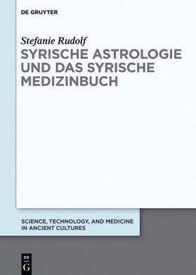 Rudolf |  Syrische Astrologie und das Syrische Medizinbuch | eBook | Sack Fachmedien