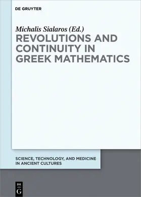 Sialaros |  Revolutions and Continuity in Greek Mathematics | eBook | Sack Fachmedien