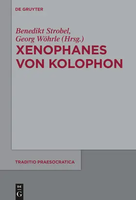 Strobel / Wöhrle |  Xenophanes von Kolophon | eBook | Sack Fachmedien