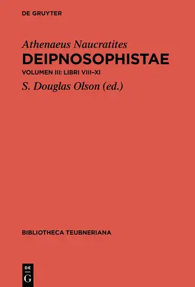 Athenaeus Naucratites / Olson |  Deipnosophistae | eBook | Sack Fachmedien