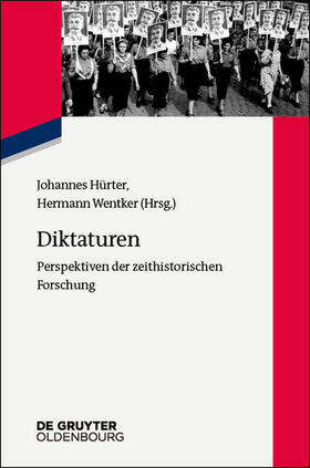 Hürter / Wentker |  Diktaturen | eBook | Sack Fachmedien