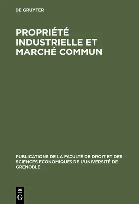  Propriété industrielle et marché commun | Buch |  Sack Fachmedien