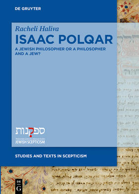 Haliva |  Isaac Polqar ¿ A Jewish Philosopher or a Philosopher and a Jew? | Buch |  Sack Fachmedien