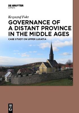 Fokt |  Governance of a Distant Province in the Middle Ages | Buch |  Sack Fachmedien