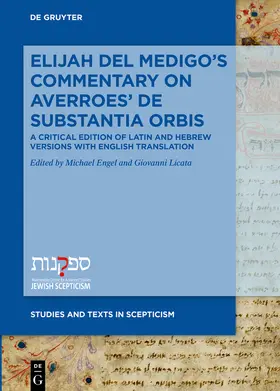 Engel / Licata |  Elijah Del Medigo’s Commentary on Averroes’ De Substantia Orbis | Buch |  Sack Fachmedien