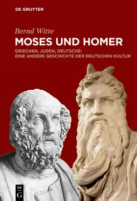 Witte |  Moses und Homer | eBook | Sack Fachmedien