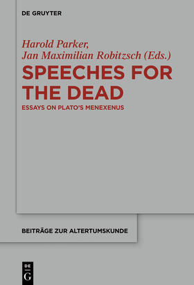 Parker / Robitzsch |  Speeches for the Dead | Buch |  Sack Fachmedien