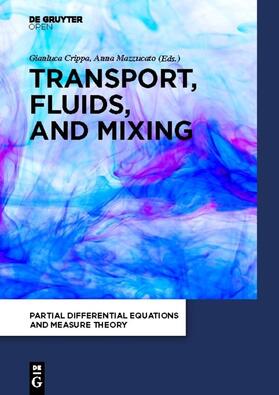 Mazzucato / Crippa |  Transport, Fluids, and Mixing | Buch |  Sack Fachmedien