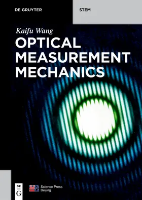 Wang |  Optical Measurement Mechanics | Buch |  Sack Fachmedien