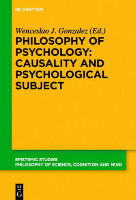 Gonzalez |  Philosophy of Psychology: Causality and Psychological Subject | eBook | Sack Fachmedien