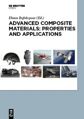 Bafekrpour |  Advanced Composite Materials: Properties and Applications | Buch |  Sack Fachmedien