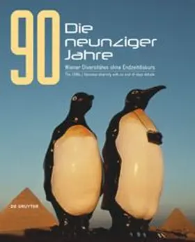 Borchhardt-Birbaumer / Ecker |  Die neunziger Jahre. The 1990s | Buch |  Sack Fachmedien