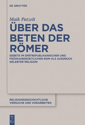 Patzelt |  Über das Beten der Römer | Buch |  Sack Fachmedien