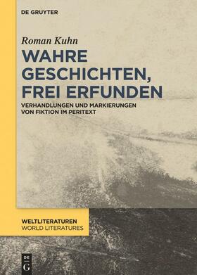 Kuhn |  Wahre Geschichten, frei erfunden | Buch |  Sack Fachmedien