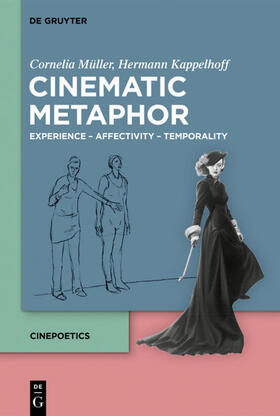 Müller / Kappelhoff | Cinematic Metaphor | Buch | 978-3-11-057959-8 | sack.de