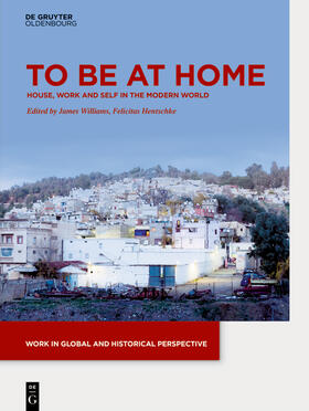 Williams / Hentschke |  To be at Home | Buch |  Sack Fachmedien