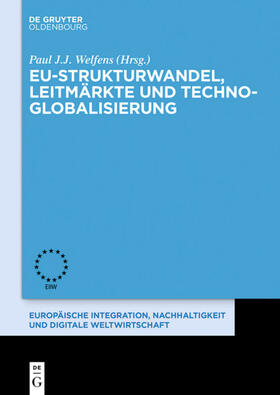 Welfens |  EU-Strukturwandel, Leitmärkte und Techno-Globalisierung | Buch |  Sack Fachmedien