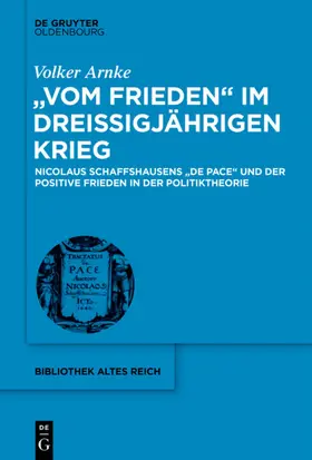 Arnke |  "Vom Frieden" im Dreißigjährigen Krieg | eBook | Sack Fachmedien