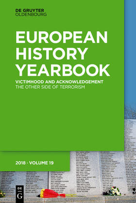 Terhoeven |  Jahrbuch für Europäische Geschichte / European History Yearbook / Victimhood and Acknowledgement | eBook | Sack Fachmedien