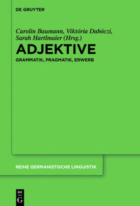 Baumann / Hartlmaier / Dabóczi |  Adjektive | Buch |  Sack Fachmedien