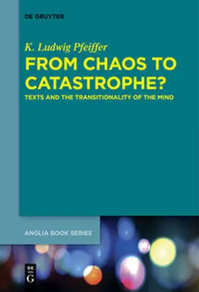 Pfeiffer | From Chaos to Catastrophe? | Medienkombination | 978-3-11-058184-3 | sack.de