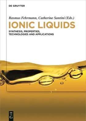 Fehrmann / Santini / Parajó |  Ionic Liquids | Buch |  Sack Fachmedien