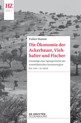 Stamm | Die Ökonomie der Ackerbauer, Viehhalter und Fischer | Buch | 978-3-11-058219-2 | sack.de