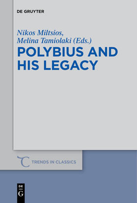 Tamiolaki / Miltsios |  Polybius and His Legacy | Buch |  Sack Fachmedien