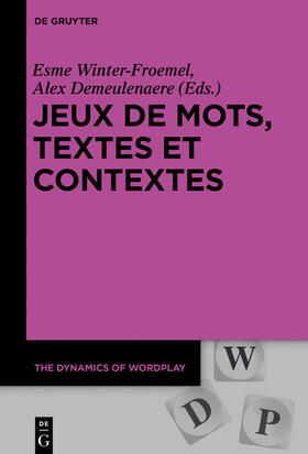 Winter-Froemel / Demeulenaere |  Jeux de mots, textes et contextes | eBook | Sack Fachmedien