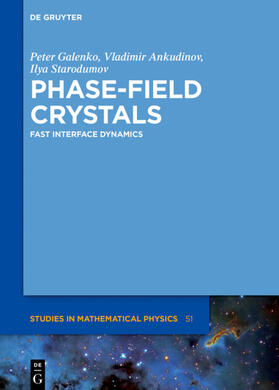 Galenko / Ankudinov / Starodumov |  Phase-Field Crystals | eBook | Sack Fachmedien