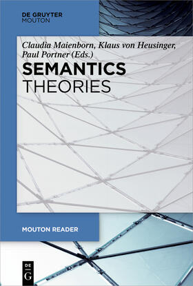 Maienborn / Portner / Heusinger |  Semantics - Theories | Buch |  Sack Fachmedien