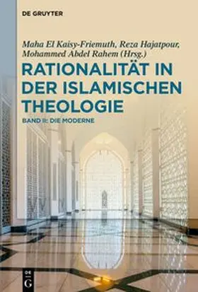 El Kaisy-Friemuth / Hajatpour / Abdel Rahem |  Rationalität in der Islamischen Theologie | eBook | Sack Fachmedien