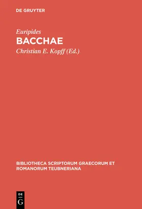 Euripides / Kopff |  Bacchae | Buch |  Sack Fachmedien