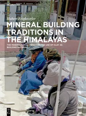 Feiglstorfer |  Mineral Building Traditions in the Himalayas | Buch |  Sack Fachmedien