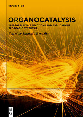 Benaglia |  Organocatalysis | eBook | Sack Fachmedien