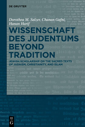 Salzer / Gafni / Harif |  Wissenschaft des Judentums Beyond Tradition | Buch |  Sack Fachmedien