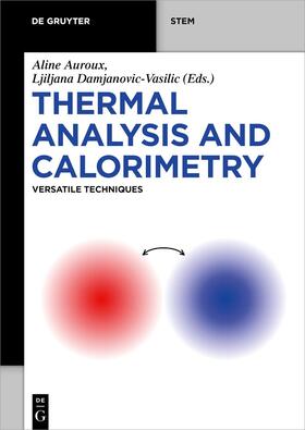Auroux / Damjanovic-Vasilic / Damjanovic-Vasilic |  Thermal Analysis and Calorimetry | Buch |  Sack Fachmedien