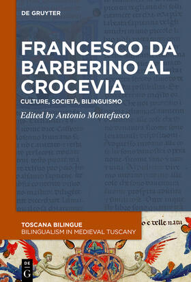 Bischetti / Montefusco |  Francesco da Barberino al crocevia | Buch |  Sack Fachmedien