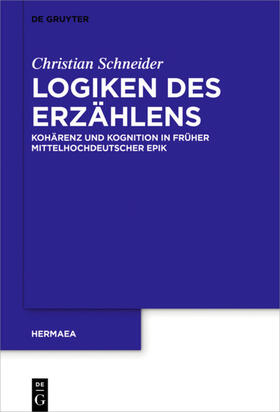 Schneider |  Logiken des Erzählens | eBook | Sack Fachmedien