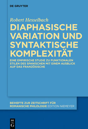 Hesselbach |  Diaphasische Variation und syntaktische Komplexität | eBook | Sack Fachmedien