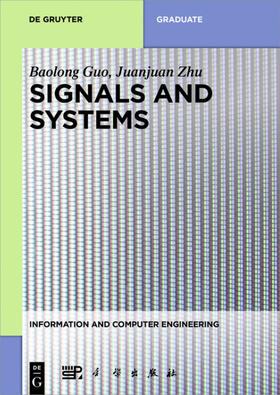 Guo / Zhu |  Signals and Systems | eBook | Sack Fachmedien