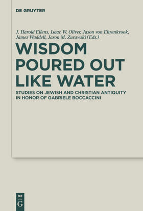 Ellens / Oliver / von Ehrenkrook |  Wisdom Poured Out Like Water | eBook | Sack Fachmedien