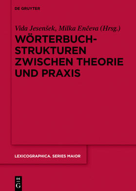Jesenšek / Enceva / Enceva |  Wörterbuchstrukturen zwischen Theorie und Praxis | eBook | Sack Fachmedien