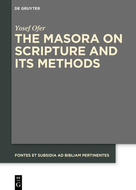 Ofer | The Masora on Scripture and Its Methods | E-Book | sack.de