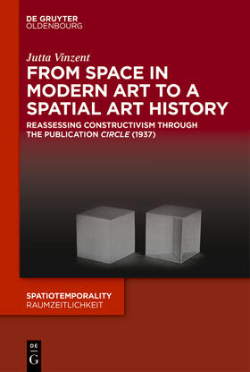 Vinzent |  From Space in Modern Art to a Spatial Art History | Buch |  Sack Fachmedien