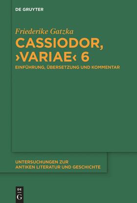 Gatzka |  Cassiodor, ¿Variae¿ 6 | Buch |  Sack Fachmedien